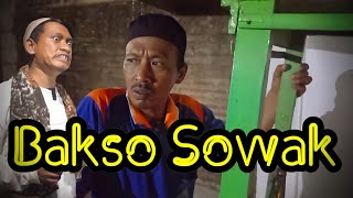 BAKSO SOWAK || FILM KOMEDI PENDEK PEKALONGAN