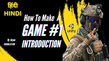 Introduction to unity (हिंदी)   ||Unity game dev course Hindi #1