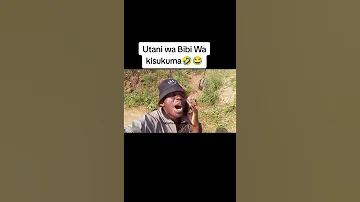 Utani WA Bibi Wa Kisukuma 