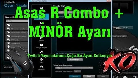 Asas R Combo +MİNÖR Ayarı En Kullanışlı Asas Macro Ayarı. Logitech G300S #MacroTV