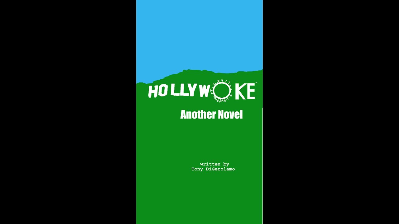 Hollywoke: Another Novel