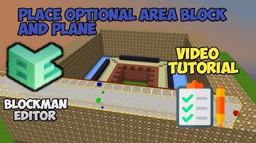Blockman Editor ——  Place Optional Area Block and Plane