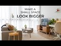 12 Design Tips For Small Spaces - How To Make It Look & Feel Bigger