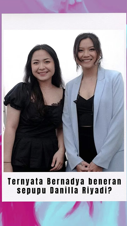 Pantess kembar. #bernadya #danilla