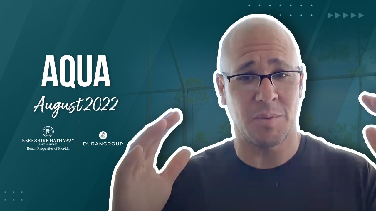 Aqua August 2022 Market Update  | Filmed 9.6.22