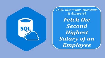 SQL Interview Question and Answers | Fetch the Second Highest Salary of the Employee | Limit Clause