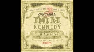 Dom Kennedy - CDC feat. Casey Veggies & Carter (The Original Dom Kennedy)