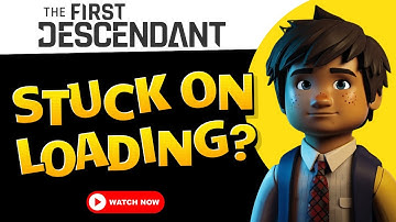 How to fix the first Descendant Stuck on loading screen