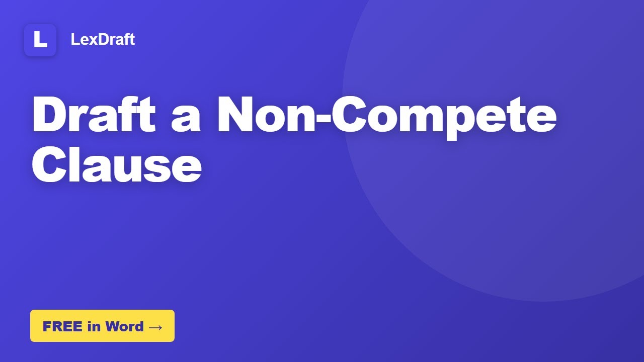 How to Draft a Non-Compete Clause