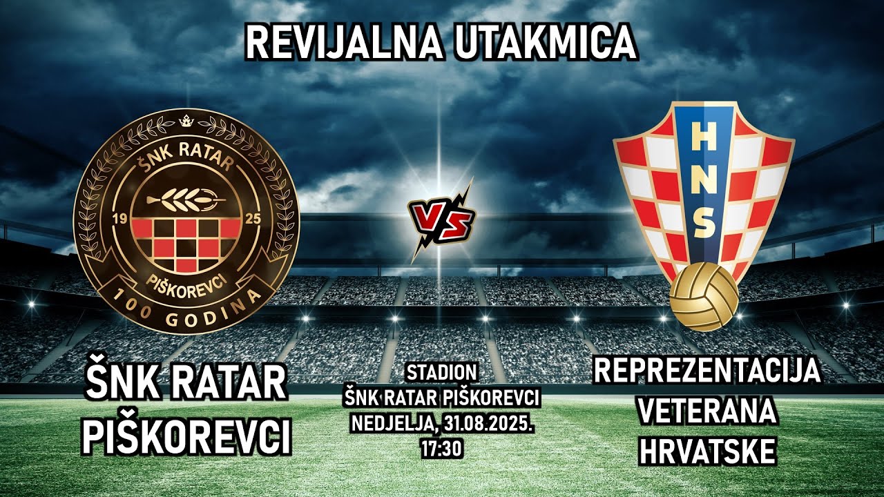 ŠNK RATAR PIŠKOREVCI vs REPREZENTACIJA VETERANA HRVATSKE