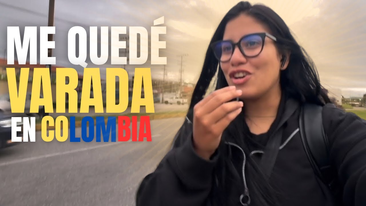 ESTO NOS PASÓ VIAJANDO A COLOMBIA 😩😩😩😭😭