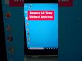 How to delete virus from pc laptop without antivirus