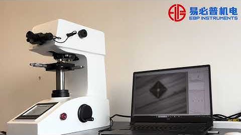 EBP Micro Vickers Hardness Tester Installation and Operation