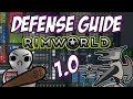 Defense Guide for Beginners | Rimworld 1.0 | Tips and Tricks