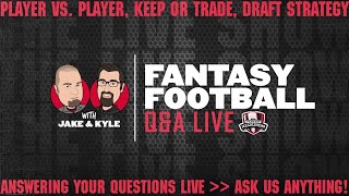 2020 Fantasy Football Advice - Fantasy Football Draft Strategy - LIVE Q&A - Ask Us Anything!