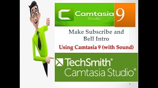 Make subscribe and bell intro for youtube channel *Using Camtasia Studio 9*