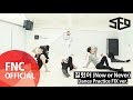 SF9 - 질렀어 (Now or Never) Dance Practice Video FIX ver.