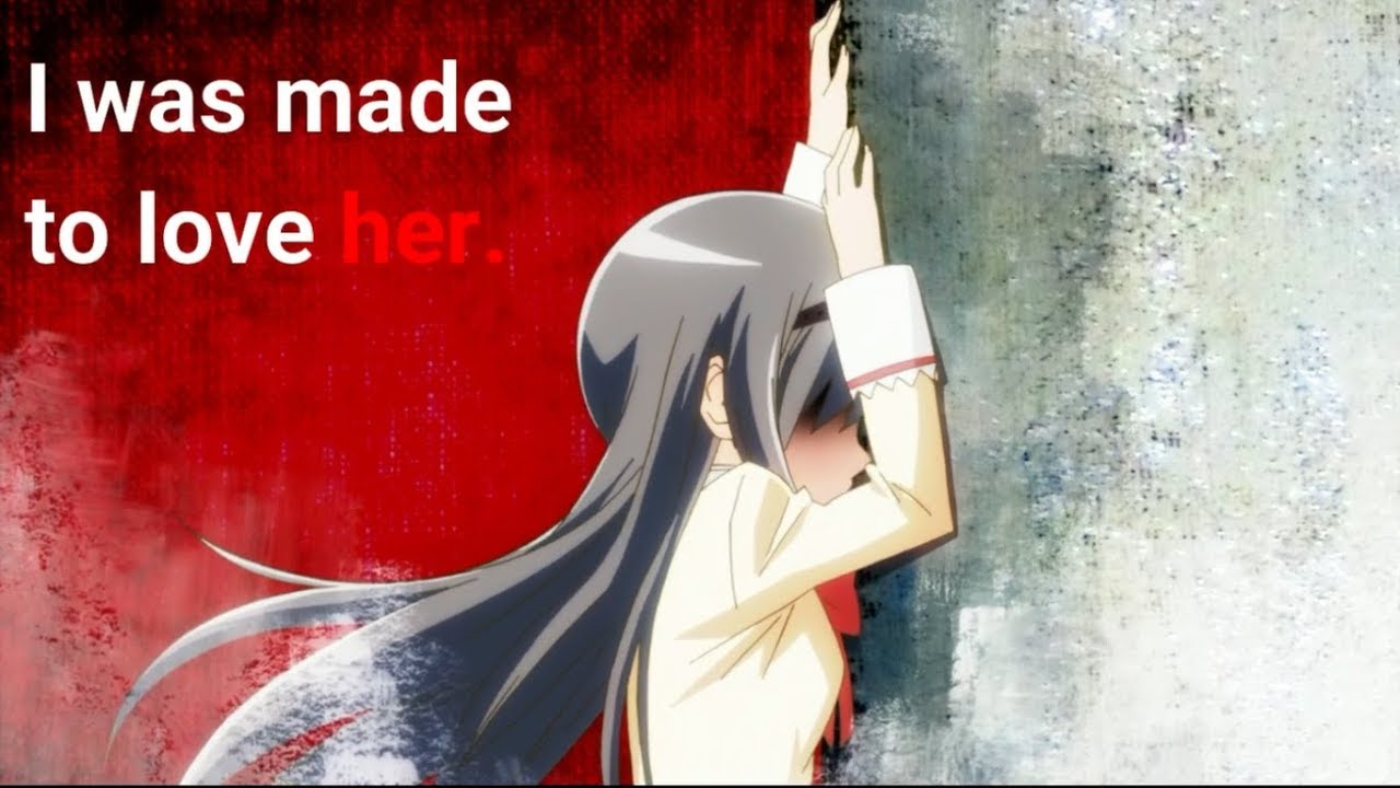 i was made to love her. [madohomu]