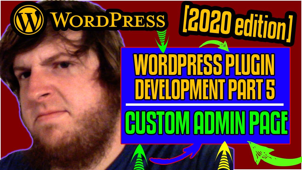 WordPress Plugin Development Custom Admin Page - WordPress Plugin ...
