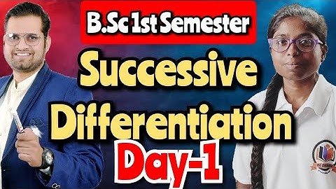 Successive Differentiation!Day-1!Bsc 1st semester!#bedkdian #math #mjpru#bsc1stsemester
