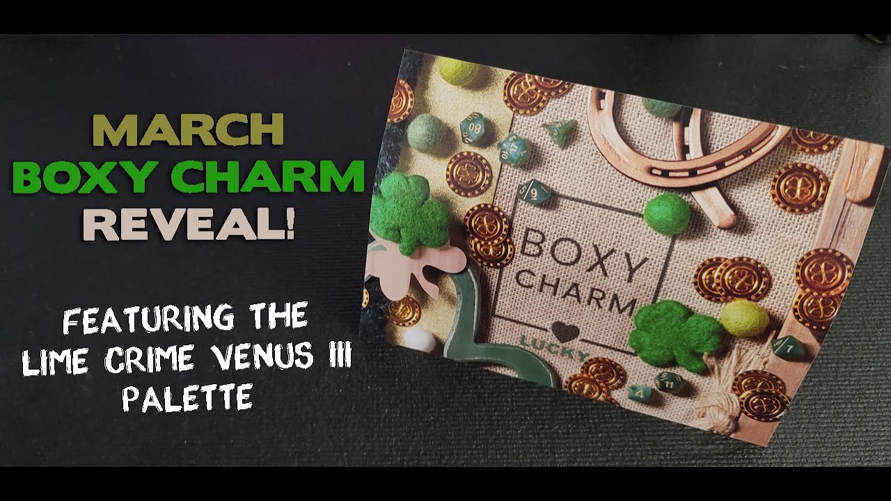 Feeling Lucky? March BoxyCharm Reveal!