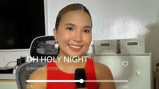 OH HOLY NIGHT- (c) SOHYANG VERSION | ELAINE COVERS