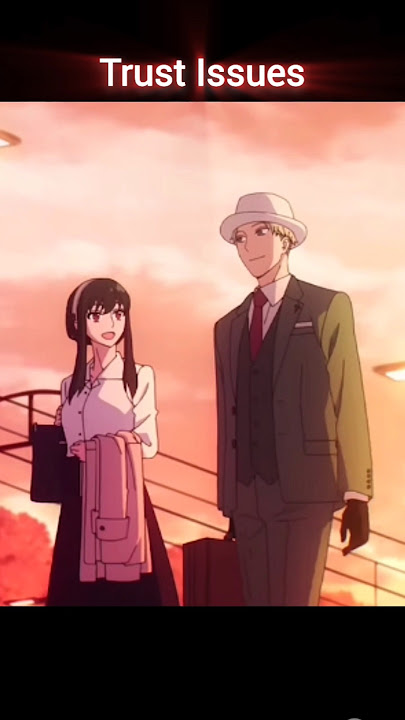 Loid x Yor edit #spyxfamily