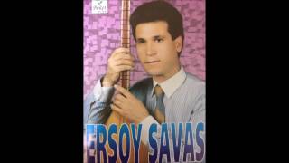 Ersoy SAVAŞ - AĞLAMAYA DEĞMEZ