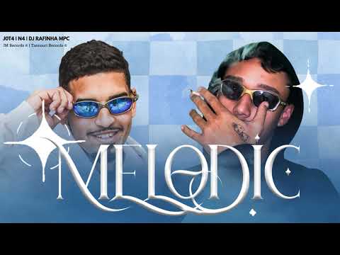 MELODIC - J0t4 ft. n4 (DJ Rafinha MPC)