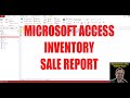 Microsoft Access Inventory Sale Report
