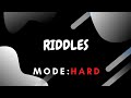 Riddles|Tough Riddles That Will Twist Your Brain|