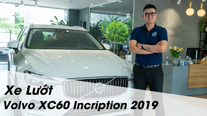 Đánh giá xc60 inscription nhập malaysia năm 2024