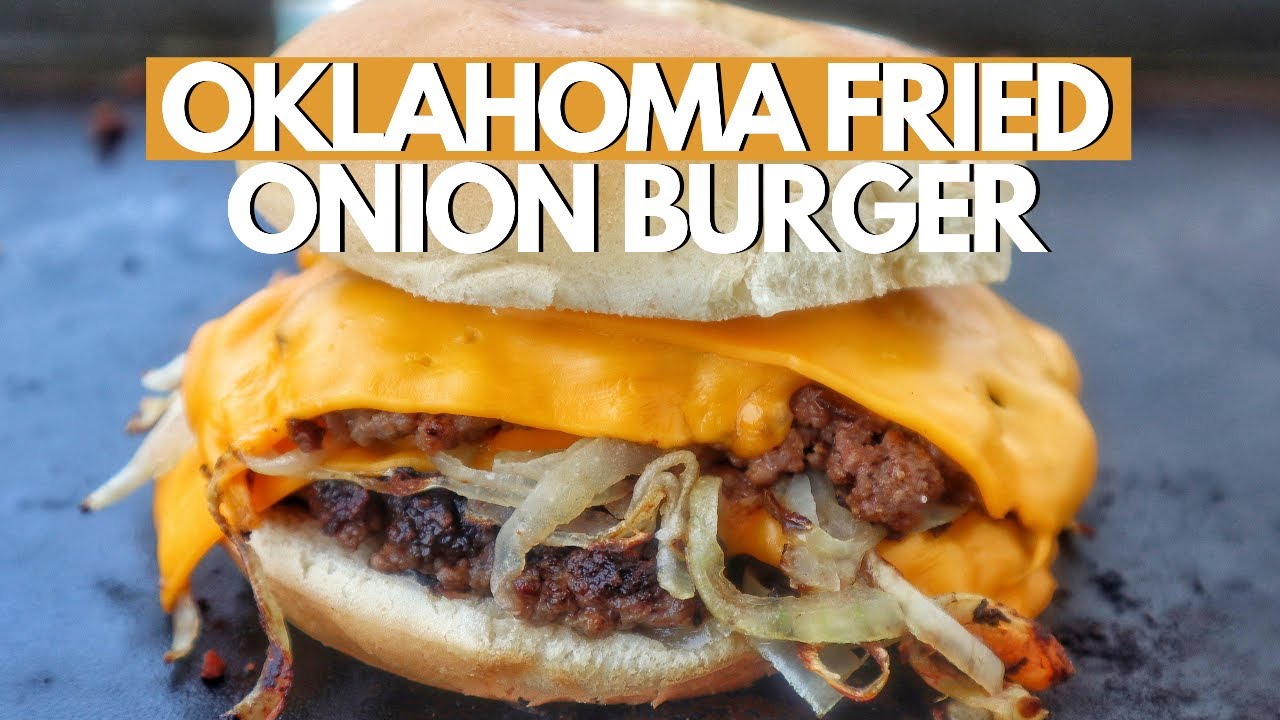 Oklahoma Onion Burger Recipe | Best Burger Recipe On Grill | MaxKare ...