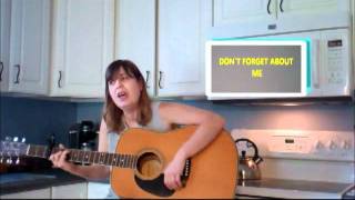 Video thumbnail of "DON'T FORGET ABOUT ME (cover) Nancy Griffith"