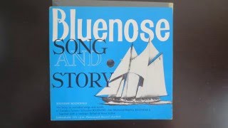 Video thumbnail of "Michael Stanbury and The Townsmen / Dave Martins and Lowlanders ‎– Bluenose Song And Story"
