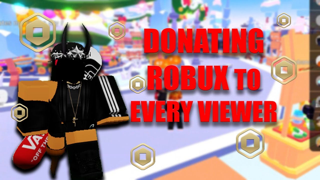 🔴 DONATING ROBUX TO EVERY VIEWER + 1k giveaway - YouTube