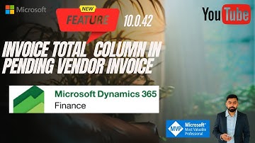 Invoice total Column in Pending Vendor Inovice form in Microsoft Dynamics 365 Finance and Operations