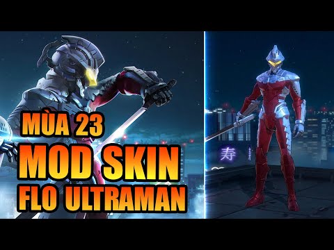 Hướng Dẫn Mod Skin Florentino Ultraman Mùa 23 Full Hiệu Ứng Liên Quân Mobile | Vũ Cánh Cụt