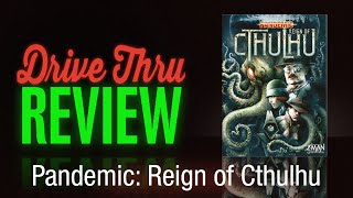 Pandemic: Reign of Cthulhu Review