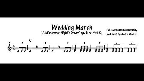 Felix Mendelssohn - "Wedding March" lead sheet video - Wiener Philharmoniker & André Previn