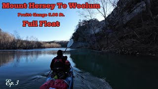 Mount Hersey to Woolum | 5.06 ft Pruitt Gauge | Buffalo National River | Kayaking | Bonafide RVR 119