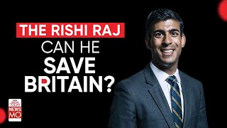 The Rishi Raj: Can Rishi Sunak Pull UK Out Of The Economic Crisis & Will He Favour India?