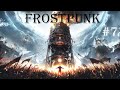 Frostpunk - 7 - Storage use and capacity