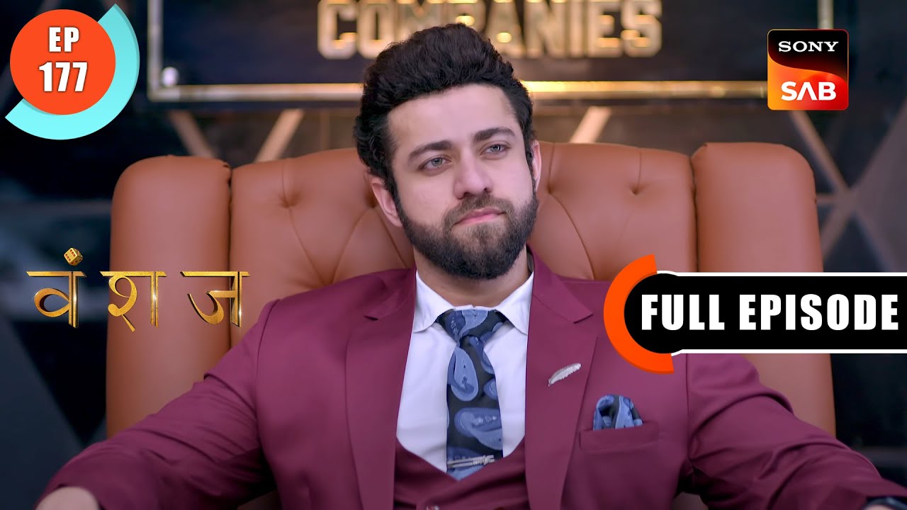 DJ Ki Priorities | Vanshaj | Ep 177 | Full Episode | 3 Jan 2024