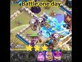 Battle One Day🌟🌟🌟 #coc #shorts #clashofclans #cocchallenger