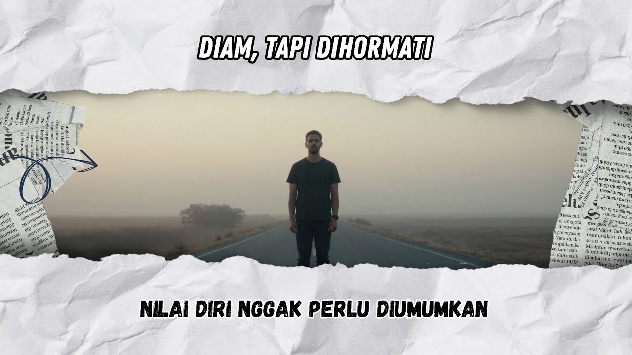 MENUNJUKKAN NILAI DIRI TANPA BANYAK BICARA!