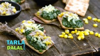Spinach and Corn Toast, Crackers, Kids by Tarla Dalal