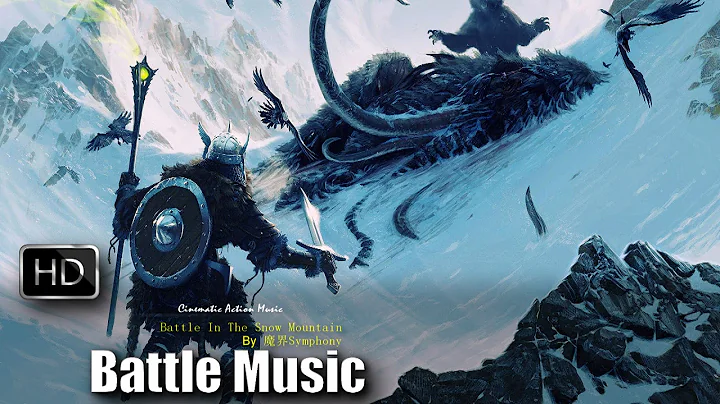 Epic Battle Music Orchestra | Battle In The Snow Mountain by 魔界Symphony | Copyright Free Music - DayDayNews