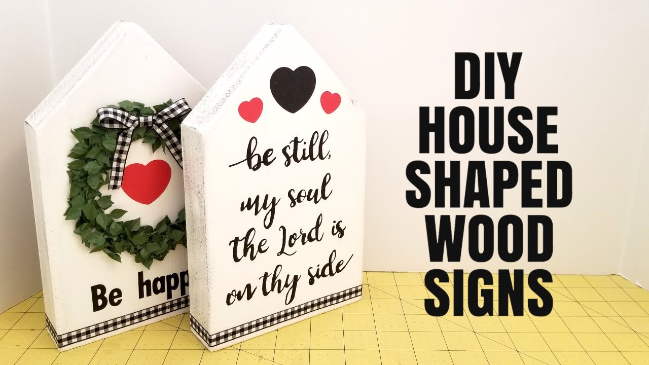 DIY House Shaped Wood signs Everyday Home Decor Nanda's Crafts