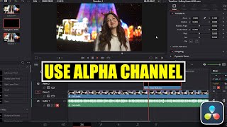 Use Alpha Channel Videos in DaVinci Resolve [ Import & Remove Black Background ] Tutorial